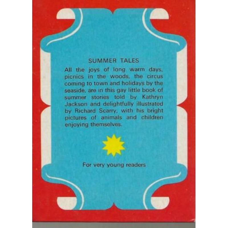 Summer Tales Kathryn Jackson Illustrations by Richard Scarry