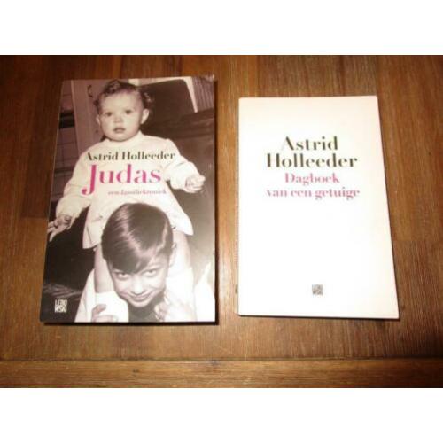 Astrid Holleeder Judas dagboek van een getuige samen voor