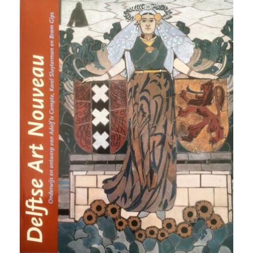 Delftse Art Nouveau
