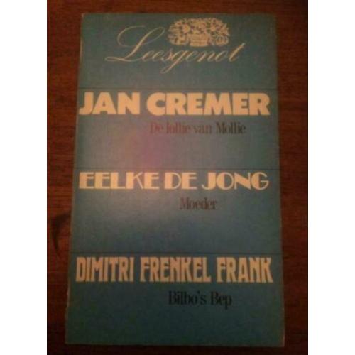Leesgenot: Jan Cremer: De lolli van Molli + E de Jong + DFF