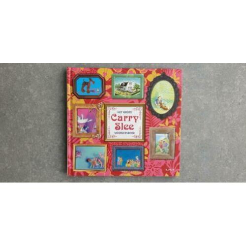 Het grote Carry Slee voorleesboek