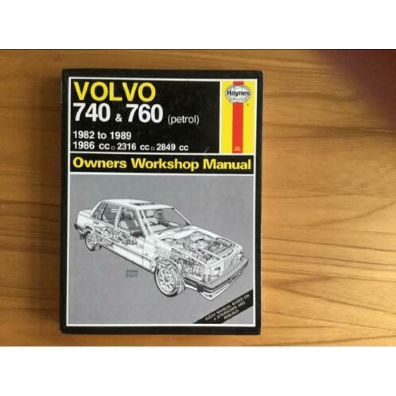 Haynes Volvo 740&760, 1982 to 1989, owners workshop manual