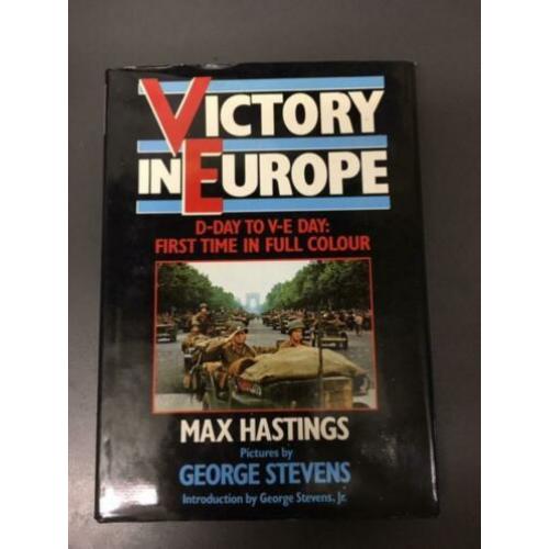 Victory in Europe Max Hastings