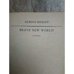 Brave New World, Aldous Huxley.