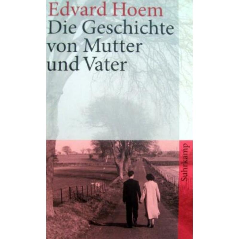 Edvard Hoem - Die Geschichte von Mutter und Vater (DUITSTALI