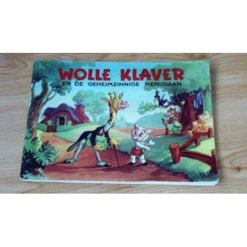 Plaatjesalbum Wolle Klaver en de geheimzinnige meridiaan.