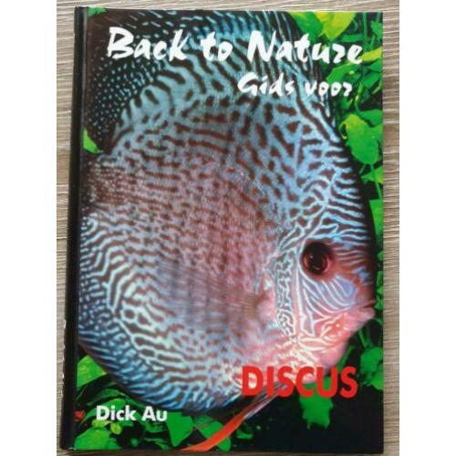 Black to Nature Gids voor Discus - Dick Au