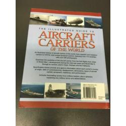 The illustrated guide to Aircraft Carriers of the world
