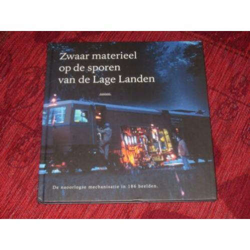Zwaar materieel op de soren van de Lage Landen.