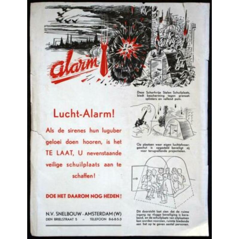 Orgineel Aanplakbiljet : Lucht-Alarm! Snelbouw Amsterdam WO2