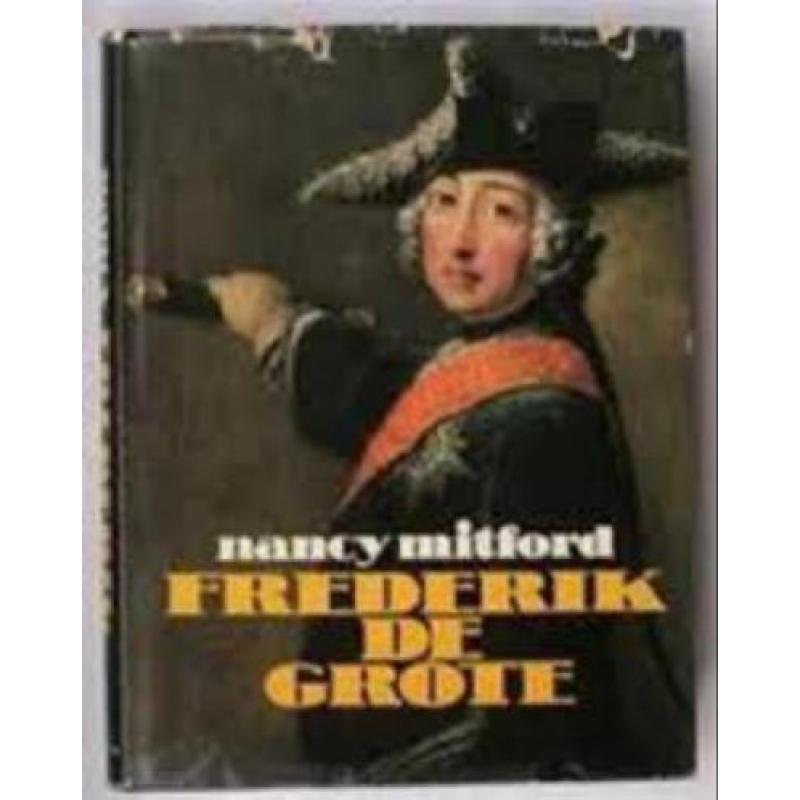 Frederik de Grote. Nancy Mitford