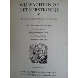 Wij wachten op het Kerstkindje, 24 vertellingen voor advent
